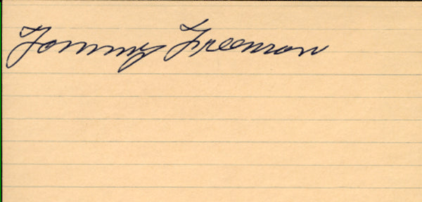 FREEMAN, TOMMY SIGNED INDEX CARD