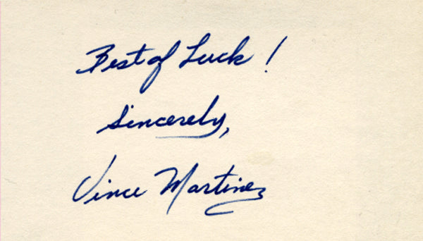 MARTINEZ, VINCE SIGNED INDEX CARD