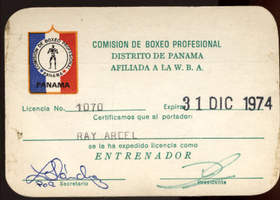 ARCEL, RAY SIGNED BOXING LICENSE (FROM PANAMA)
