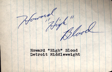 BLOOD, HOWARD "HIGH" INK SIGNATURE