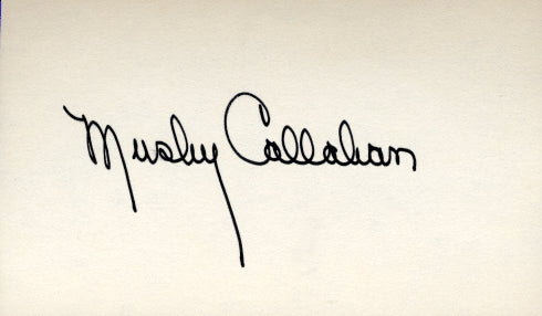 CALLAHAN, MUSHY SIGNED INDEX CARD