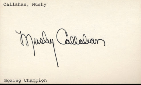 CALLAHAN, MUSHY SIGNED INDEX CARD