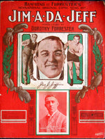 JEFFRIES, JIM SHEET MUSIC JIM-A-DA-JEFF (1909)