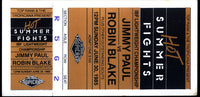 PAUL, JIMMY-ROBIN BLAKE OFFICIAL FULL TICKET (1985)