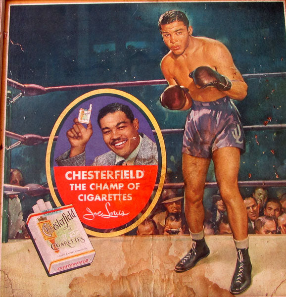 LOUIS, JOE ADVERTISING POSTER (FOR CHESTERFIELD CIGARETTES)