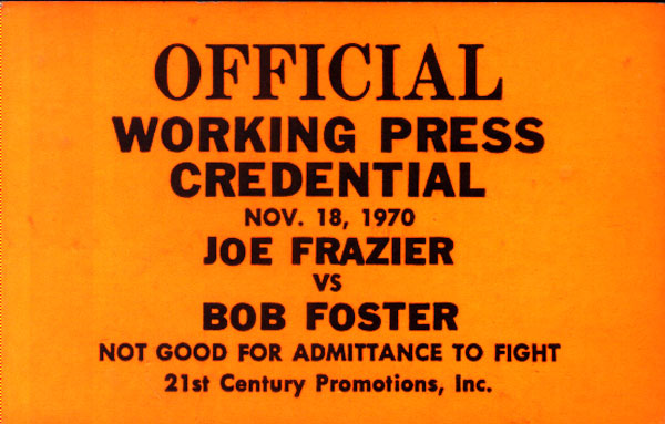 FRAZIER, JOE-BOB FOSTER WORKING PRESS CREDENTIAL (1970)