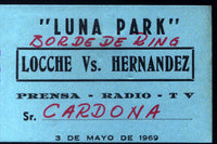 LOCCHE, NICOLINO-CARLOS HERNANDEZ PRESS PASS (1969)