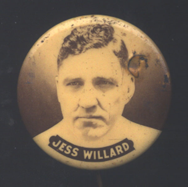 WILLARD, JESS ORIGINAL PINBACK (CIRCA 1915)