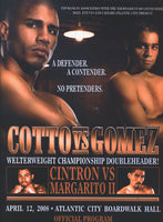 COTTO, MIGUEL-ALFONSO GOMEZ & MARGARITO-CINTRON OFFICIAL PROGRAM (2008)