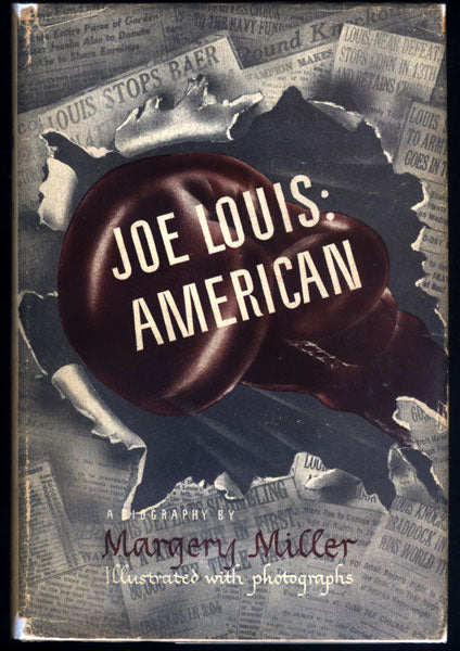 JOE LOUIS:AMERICAN BY MARGERY MILLER (BOOK)