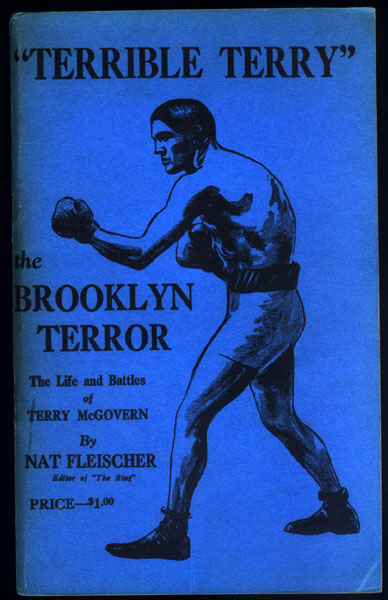 TERRIBLE TERRY: THE BROOKLYN TERROR BY NAT FLEISCHER (BOOK)