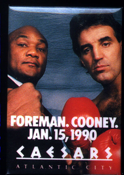 FOREMAN, GEORGE-GERRY COONEY SOUVENIR PIN (1990)