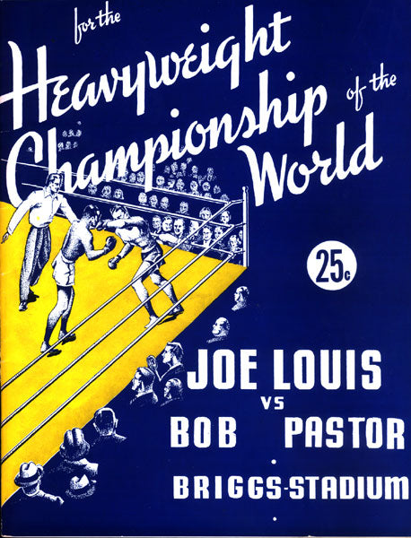 LOUIS, JOE-BOB PASTOR I OFFICIAL PROGRAM (1939-NRMT)