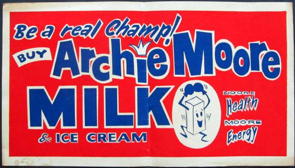 MOORE, ARCHIE ADVERTISING POSTER (EARLY 1960'S)