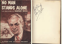 ROSS, BARNEY BOOK: NO MAN STANDS ALONE (SIGNED BY ROSS)