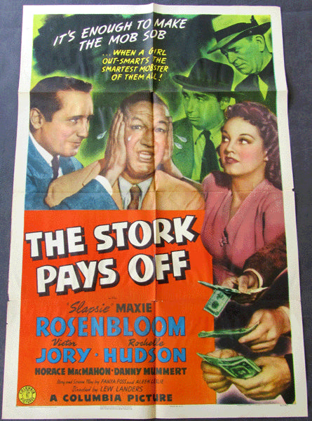 ROSENBLOOM, MAXIE MOVIE POSTER (THE STORK PAYS OFF-1941)