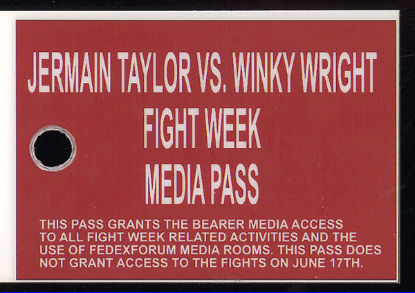 TAYLOR, JERMAIN-WINKY WRIGHT MEDIA PASS CREDENTIAL (2006)