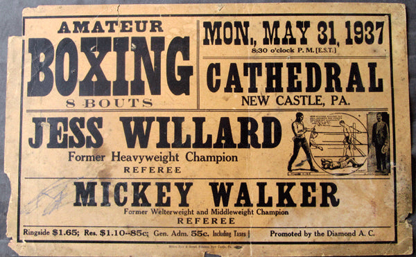 WILLARD, JESS & MICKEY WALKER ON SITE POSTER (1937-APPEARING AS REFEREES)