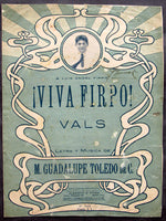 FIRPO, LUIS SHEET MUSIC (CIRCA 1920'S-VIVA FIRPO)