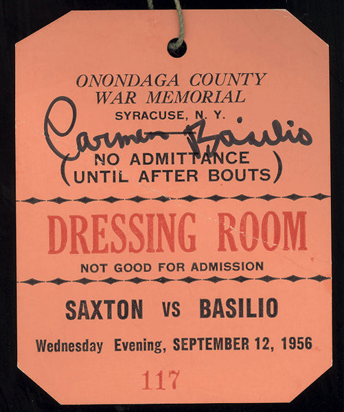 BASILIO, CARMEN-JOHNNY SAXTON II DRESSING ROOM PASS (1956-SIGNED BY BASILIO))