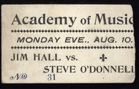 O'DONNELL, STEVE-JIM HALL FULL TICKET (1896)