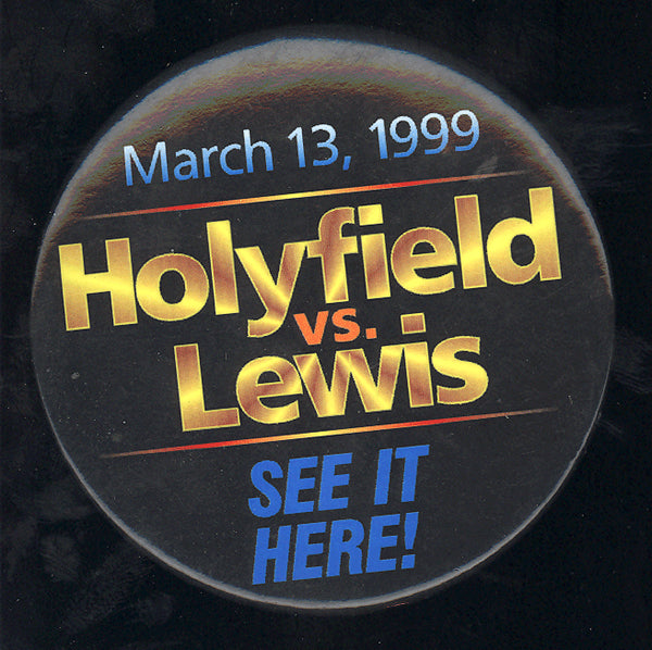 LEWIS, LENNOX-EVANDER HOLYFIELD I SOUVENIR PIN (1999)