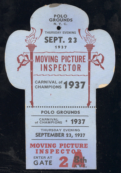 CARNIVAL OF CHAMPION MOVING PICTURE INSPECTOR PASS (1937-AMBERS, ROSS, GARCIA)