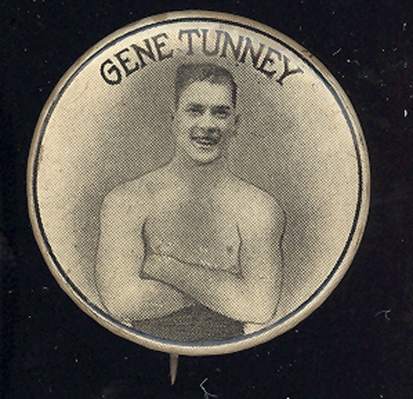 TUNNEY, GENE SOUVENIR PIN (CIRCA 1926-DEMPSEY FIGHT)