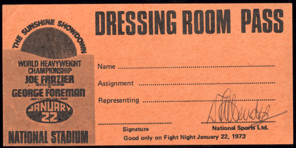 FOREMAN, GEORGE-JOE FRAZIER I DRESSING ROOM PASS (1973)