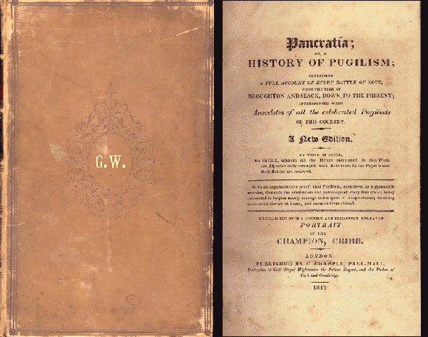 PANCRATIA: A HISTORY OF PUGILISM BY WILLIAM OXBERRY (1815 EDITION)