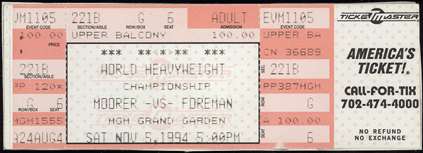 FOREMAN, GEORGE-MICHAEL MOORER FULL TICKET (1994-FOREMAN WINS TITLE)