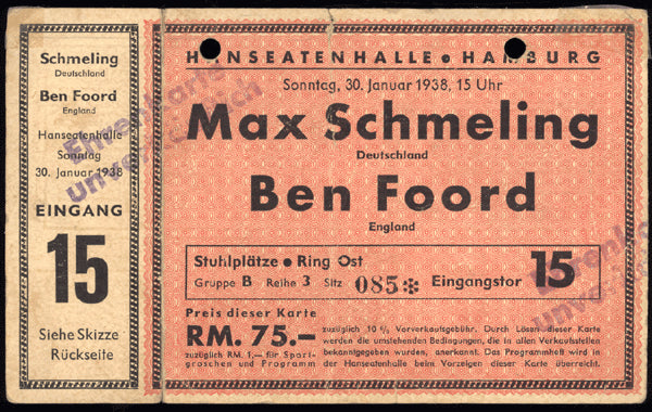 SCHMELING, MAX-BEN FOORD FULL TICKET (1938)