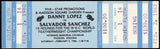SANCHEZ, SALVADOR-DANNY "LITTLE RED" LOPEZ I FULL TICKET (1980-PSA/DNA EX-MT 6))