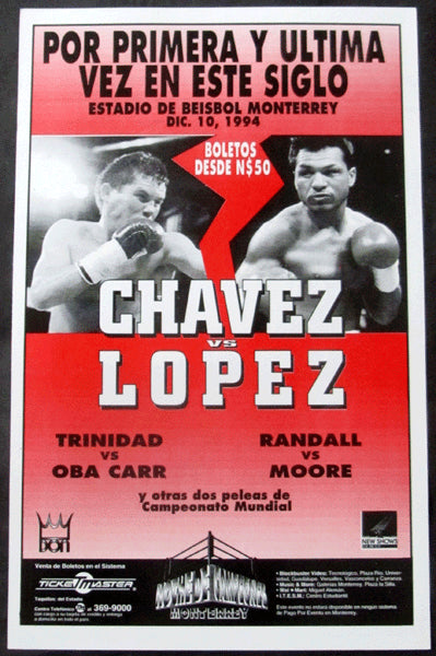 CHAVEZ, JULIO CESAR-TONY LOPEZ & FELIX TRINIDAD-OBA CARR ON SITE POSTER (1994)