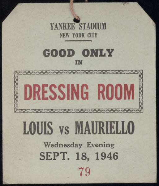 LOUIS, JOE-TAMI MAURIELLO DRESSING ROOM PASS (1946)