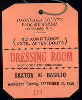 BASILIO, CARMEN-JOHNNY SAXTON DRESSING ROOM PASS (1956)