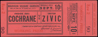 COCHRANE, FREDDIE "RED"-FRITZIE ZIVIC FULL TICKET (1942)