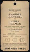 HOLYFIELD, EVANDER-HENRY TILLMAN WORKING PRESS PASS (1987)
