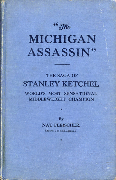 THE MICHIGAN ASSASSIN BY NAT FLEISCHER (1946)