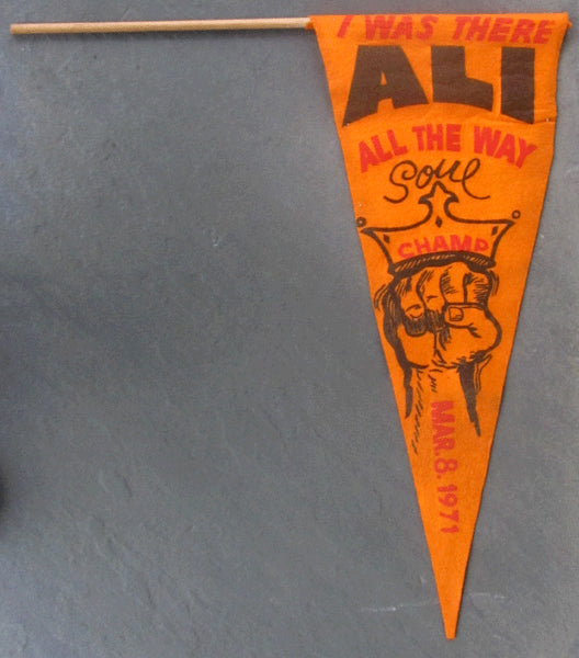 ALI, MUHAMMAD-JOE FRAZIER I SOUVENIR PENNANT (1971-"I WAS THERE")