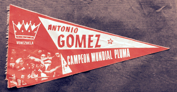 GOMEZ, ANTONIO SOUVENIR PENNANT (EARLY 1970'S)