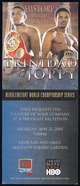 TRINIDAD, FELIX-WILLIAM JOPPY  PRE FIGHT PARTY PASS (2001)