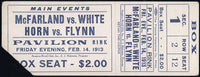 FLYNN, PORKY DAN-CHARLIE HORN & TOM MCFARLAND-HERB WHITE FULL TICKET (1913)
