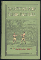 BOXERS AND THEIR BATTLES BY THORMANBY (1900 1ST EDITION)