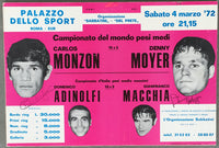 MONZON, CARLOS-DENNY MOYER SIGNED ON SITE POSTER (1972-SIGNED BY BOTH FIGHTERS)