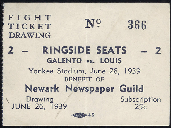 LOUIS, JOE-TONY GALENTO FIGHT RAFFLE TICKET (1939)