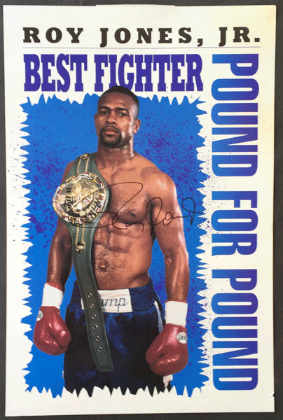 JONES, JR., ROY BEST FIGHTER SIGNED POSTER