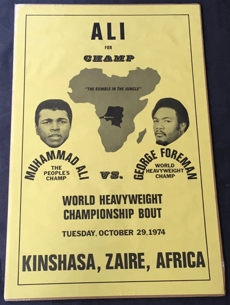 ALI, MUHAMMAD-GEORGE FOREMAN ORIGINAL SOUVENIR POSTER (1974-ALI FOR CHAMP)