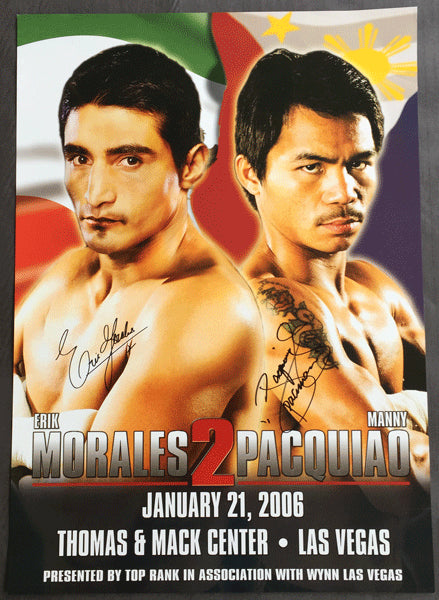 PACQUIAO, MANNY-ERIK MORALES II SIGNED ON SITE POSTER (2006-SIGNED BY BOTH)