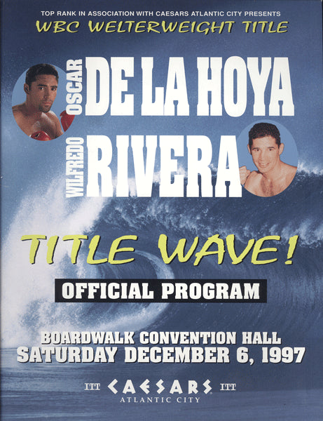 DE LA HOYA, OSCAR-WILFREDO RIVERA OFFICIAL PROGRAM (1997)